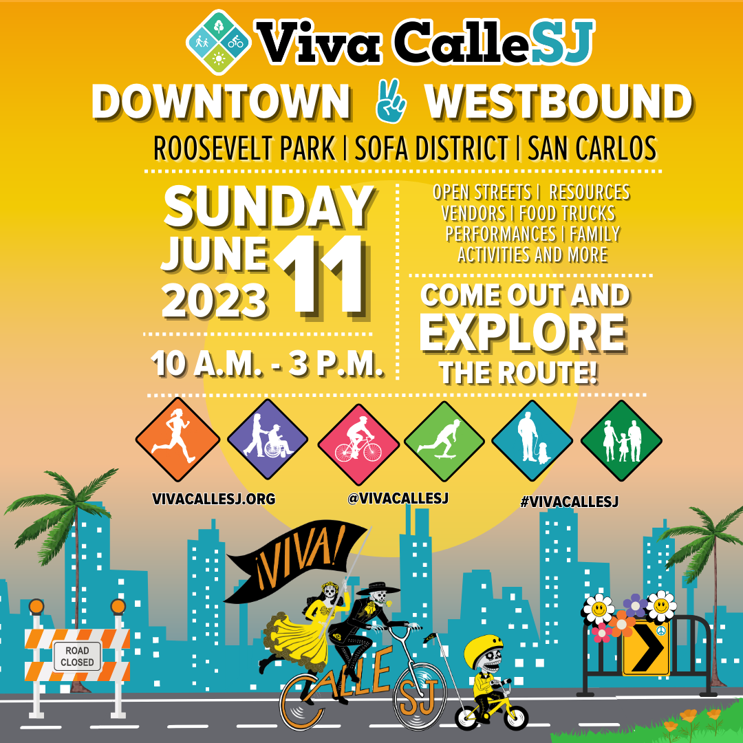 June 11, Viva CalleSJ