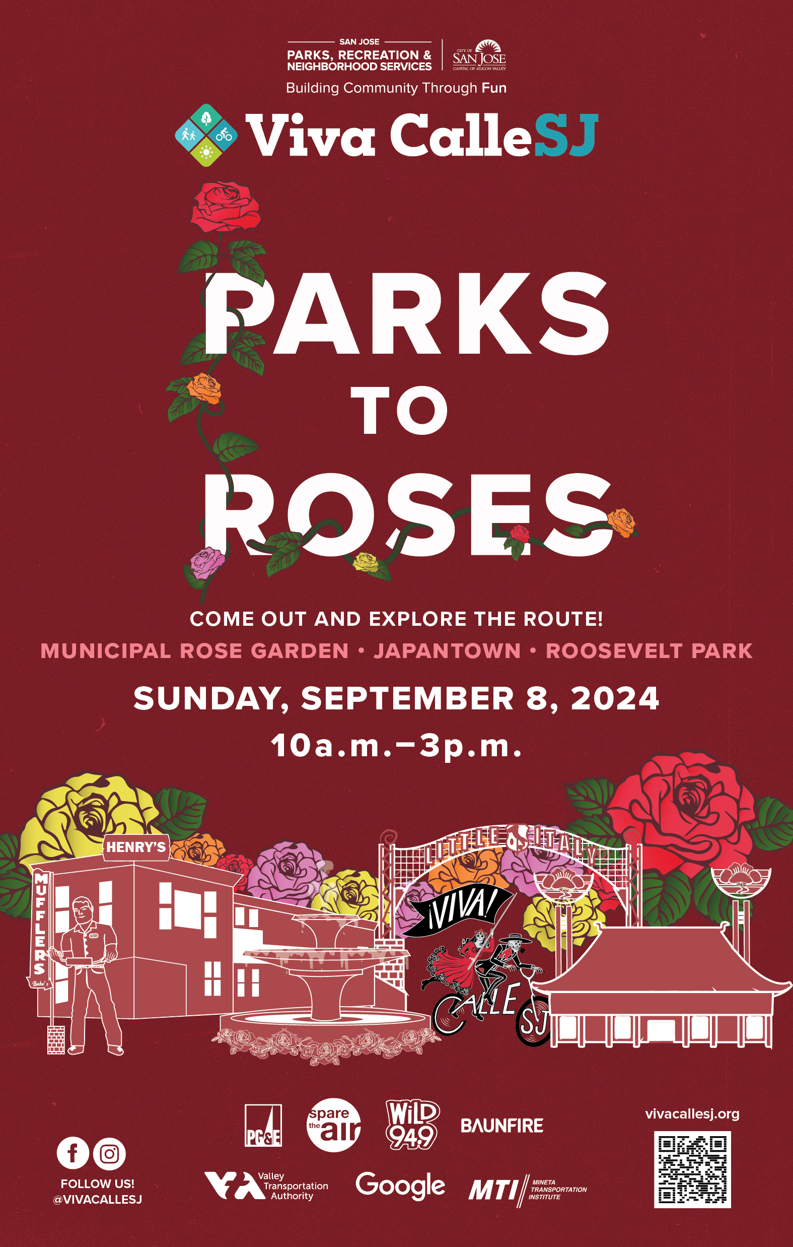 Parks to Roses Viva CalleSJ Event September 8, 2024 10 a.m. - 3 p.m.